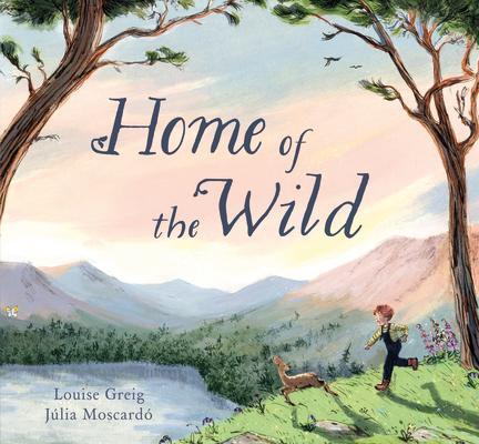 Cover: 9781782507130 | Home of the Wild | Louise Greig | Buch | Gebunden | Englisch | 2021