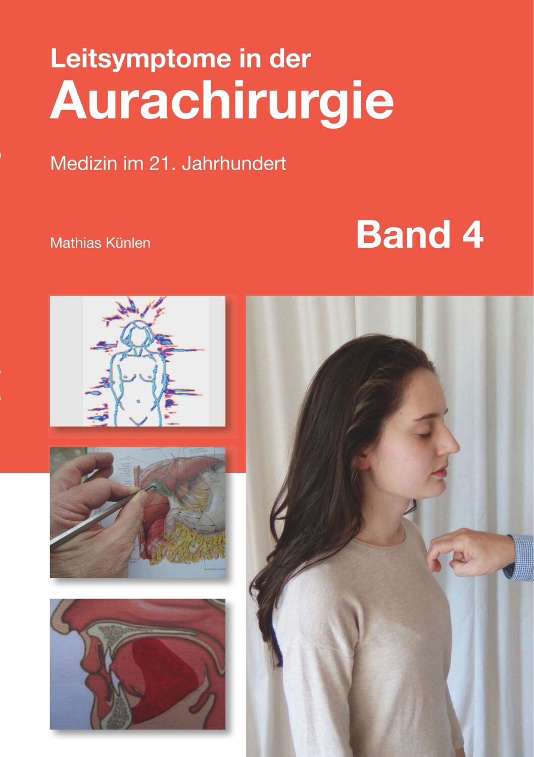 Cover: 9783746048864 | Leitsymptome in der Aurachirurgie Band 4 | Medizin im 21. Jahrhundert