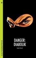 Cover: 9780231182812 | Danger: Diabolik | Leon Hunt | Taschenbuch | Kartoniert / Broschiert