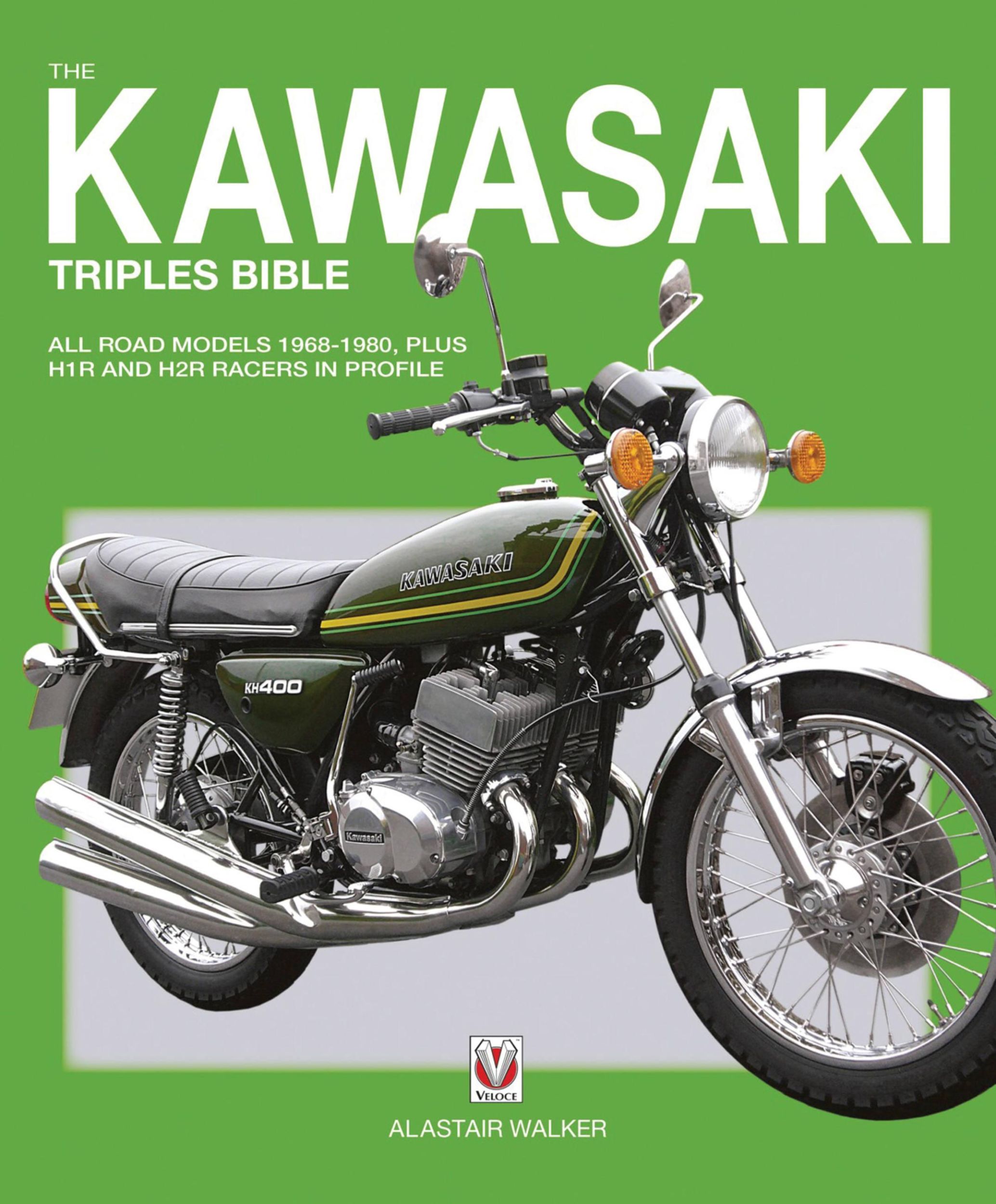 Cover: 9781845849818 | The Kawasaki Triples Bible | Alastair Walker | Taschenbuch | Englisch