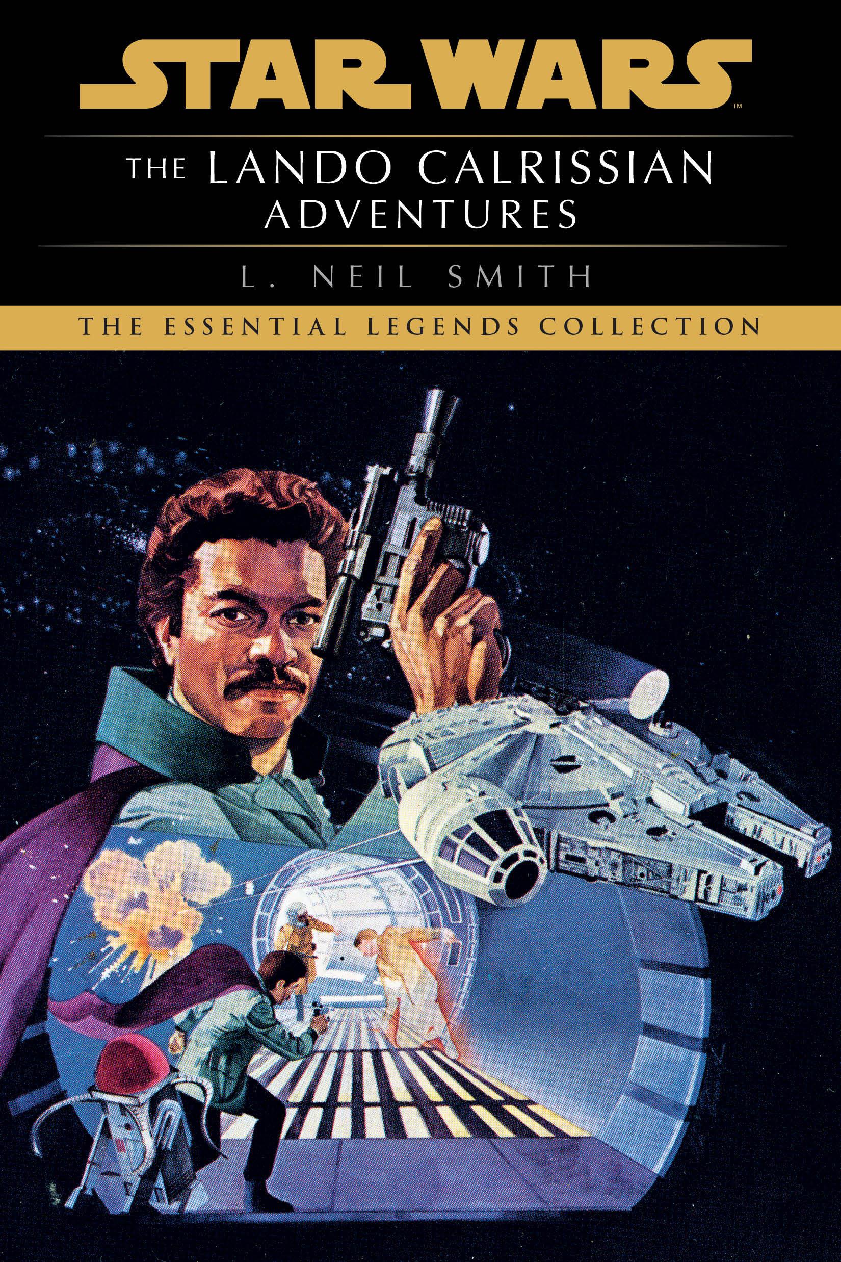 Cover: 9780593726099 | The Lando Calrissian Adventures | Star Wars Legends | L Neil Smith