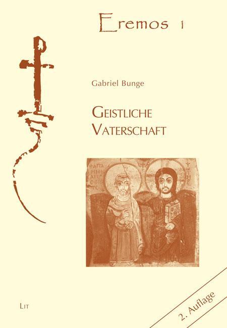 Cover: 9783643151582 | Geistliche Vaterschaft | Gabriel Bunge | Taschenbuch | 130 S. | 2023