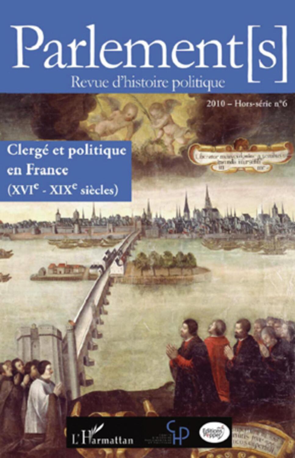 Cover: 9782296127104 | Clergé et politique en France (XVIe - XIXe siècles) | Collectif | Buch