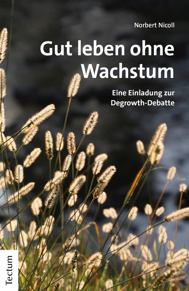 Cover: 9783828844742 | Gut leben ohne Wachstum | Eine Einladung zur Degrowth-Debatte | Nicoll