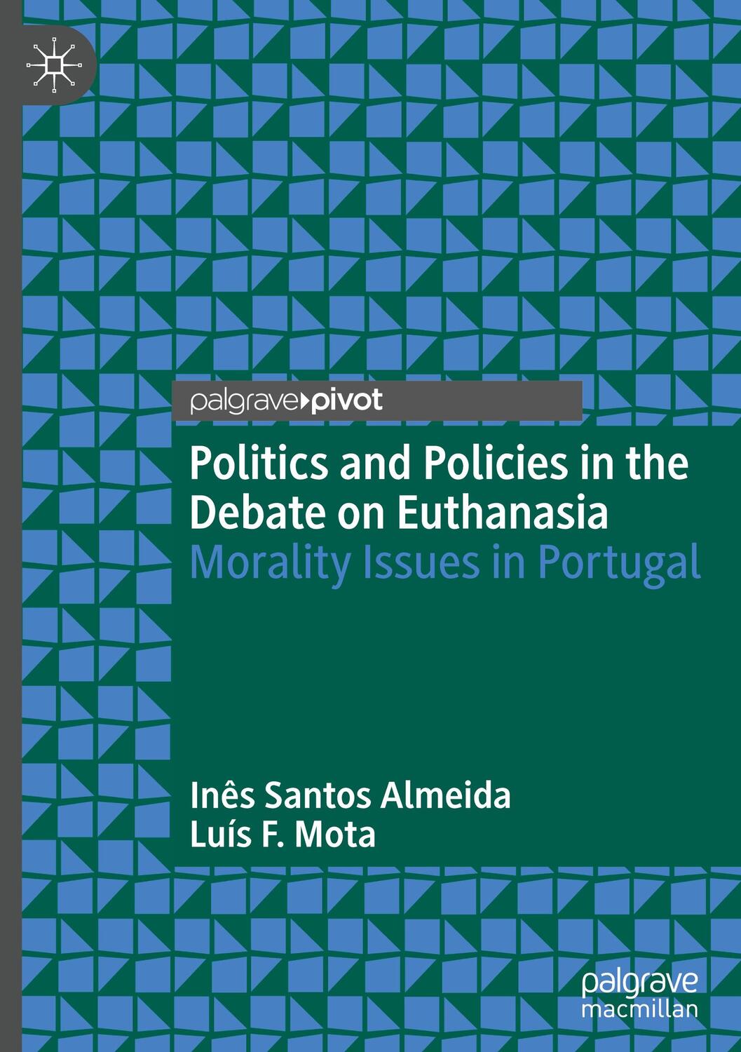 Cover: 9783031445873 | Politics and Policies in the Debate on Euthanasia | Mota (u. a.) | xv