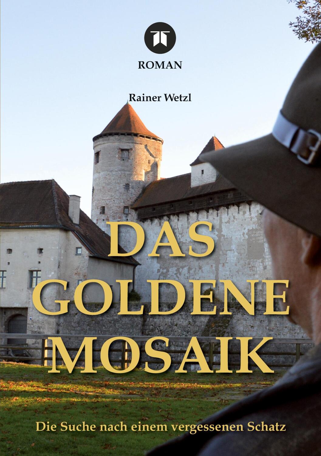 Cover: 9783384345134 | Das goldene Mosaik | Rainer Wetzl | Taschenbuch | Paperback | 500 S.