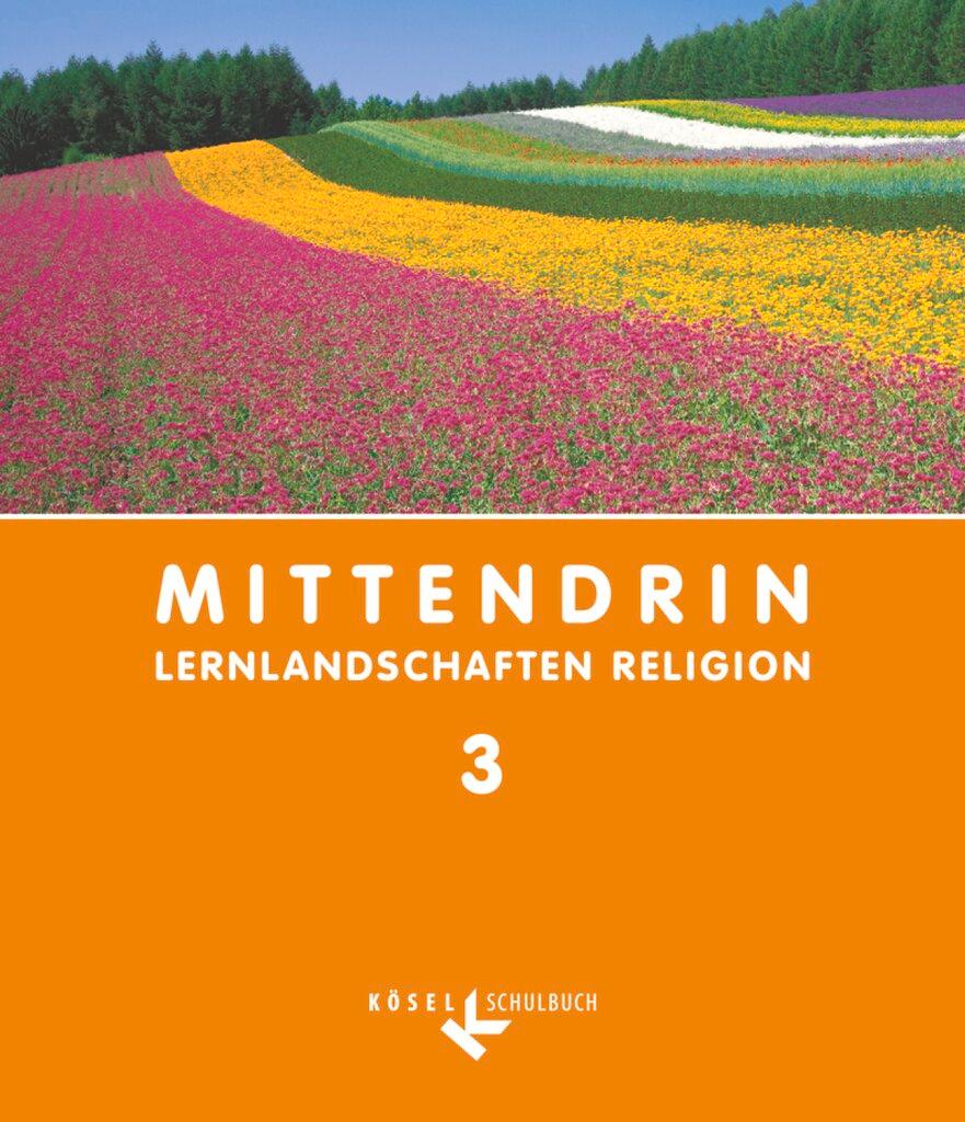 Cover: 9783060653805 | Mittendrin - Lernlandschaften Religion - Unterrichtswerk für...