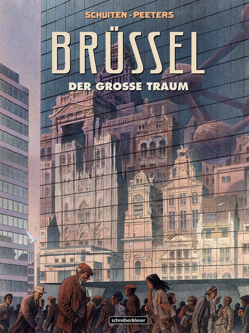 Cover: 9783965821835 | Brüssel | Der große Traum | François Schuiten | Buch | 128 S. | 2025