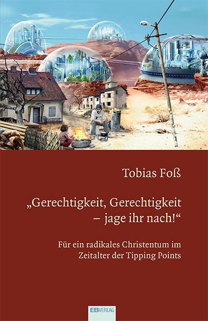 Cover: 9783868934670 | "Gerechtigkeit, Gerechtigkeit - jage ihr nach!" | Tobias Foß | Buch