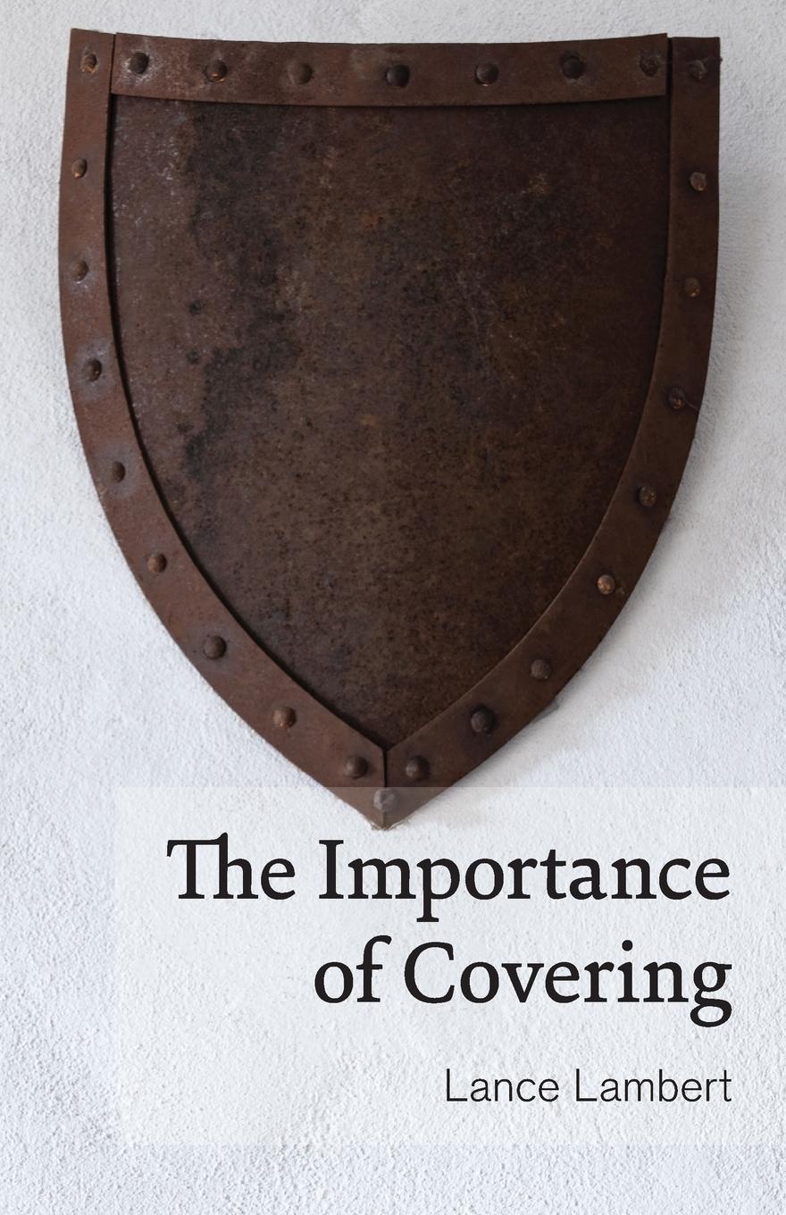 Cover: 9781683890744 | The Importance of Covering | Lance Lambert | Taschenbuch | Englisch