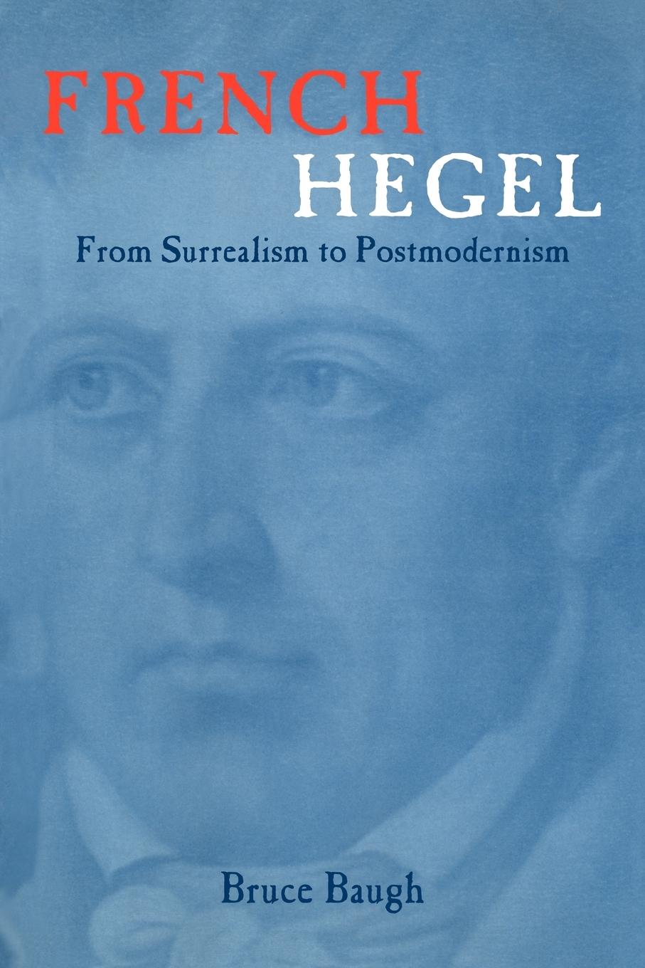 Cover: 9780415965873 | French Hegel | From Surrealism to Postmodernism | Bruce Baugh | Buch