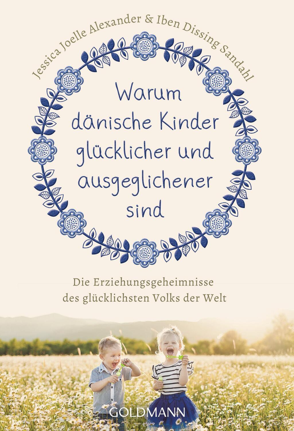 Cover: 9783442177059 | Warum dänische Kinder glücklicher und ausgeglichener sind | Buch