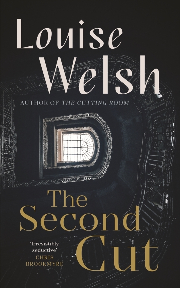 Cover: 9781838857394 | The Second Cut | Louise Welsh | Taschenbuch | 384 S. | Englisch | 2022