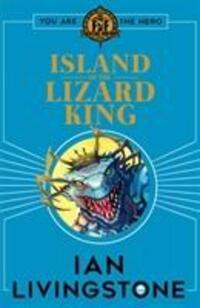 Cover: 9781407186207 | Fighting Fantasy: Island of the Lizard King | Ian Livingstone | Buch