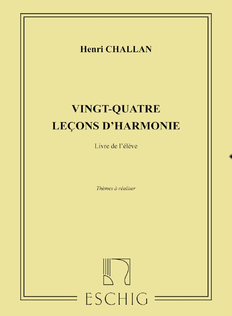 Cover: 9790045021917 | 24 Lecons D'Harmonie, Livre De L' Eleve | Henri Challan | Buch