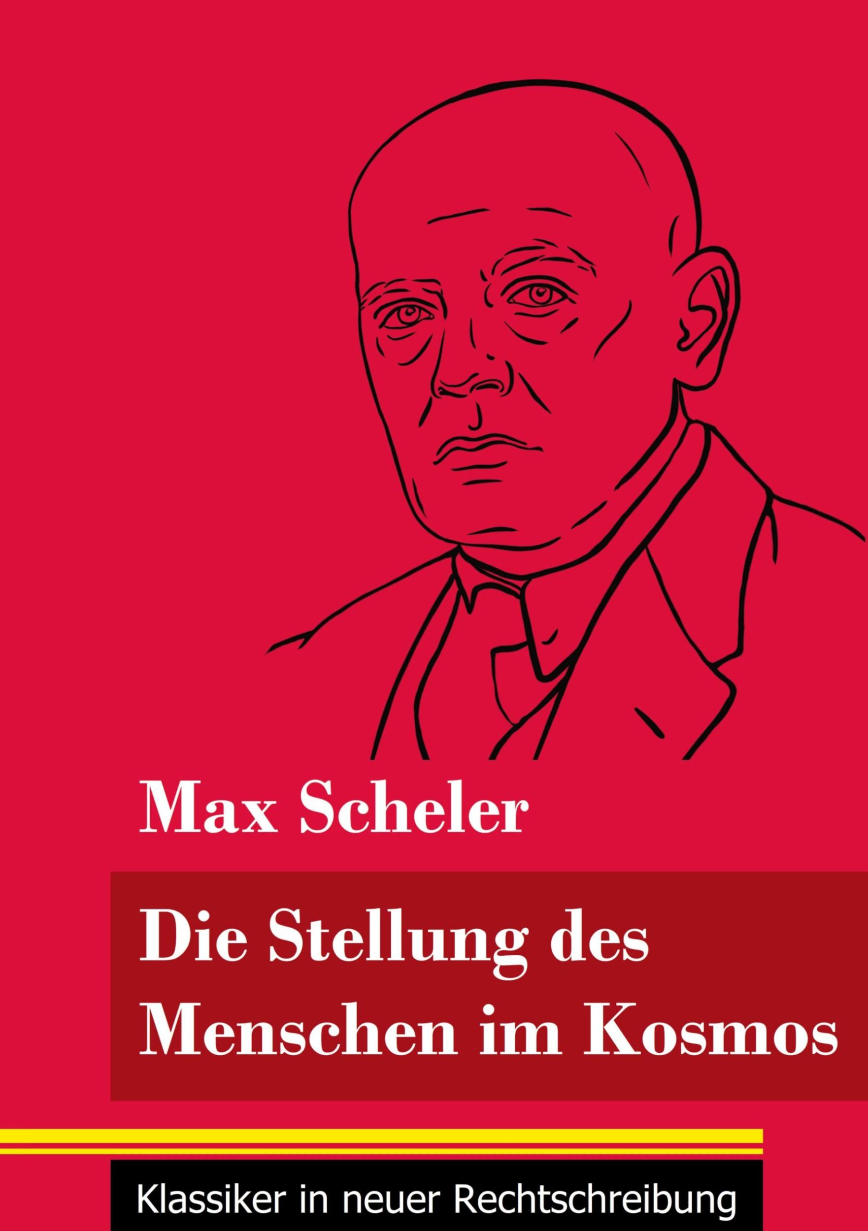 Cover: 9783847848554 | Die Stellung des Menschen im Kosmos | Max Scheler | Taschenbuch | 2021