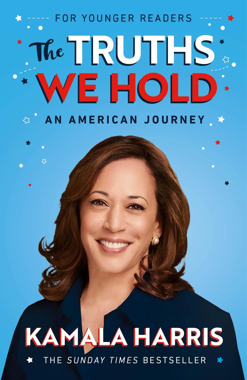 Cover: 9781847927019 | The Truths We Hold (Young Reader's Edition) | Kamala Harris | Buch