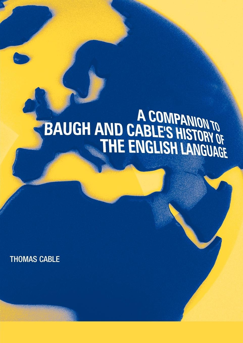 Cover: 9780415298940 | A Companion to Baugh and Cable's A History of the English Language