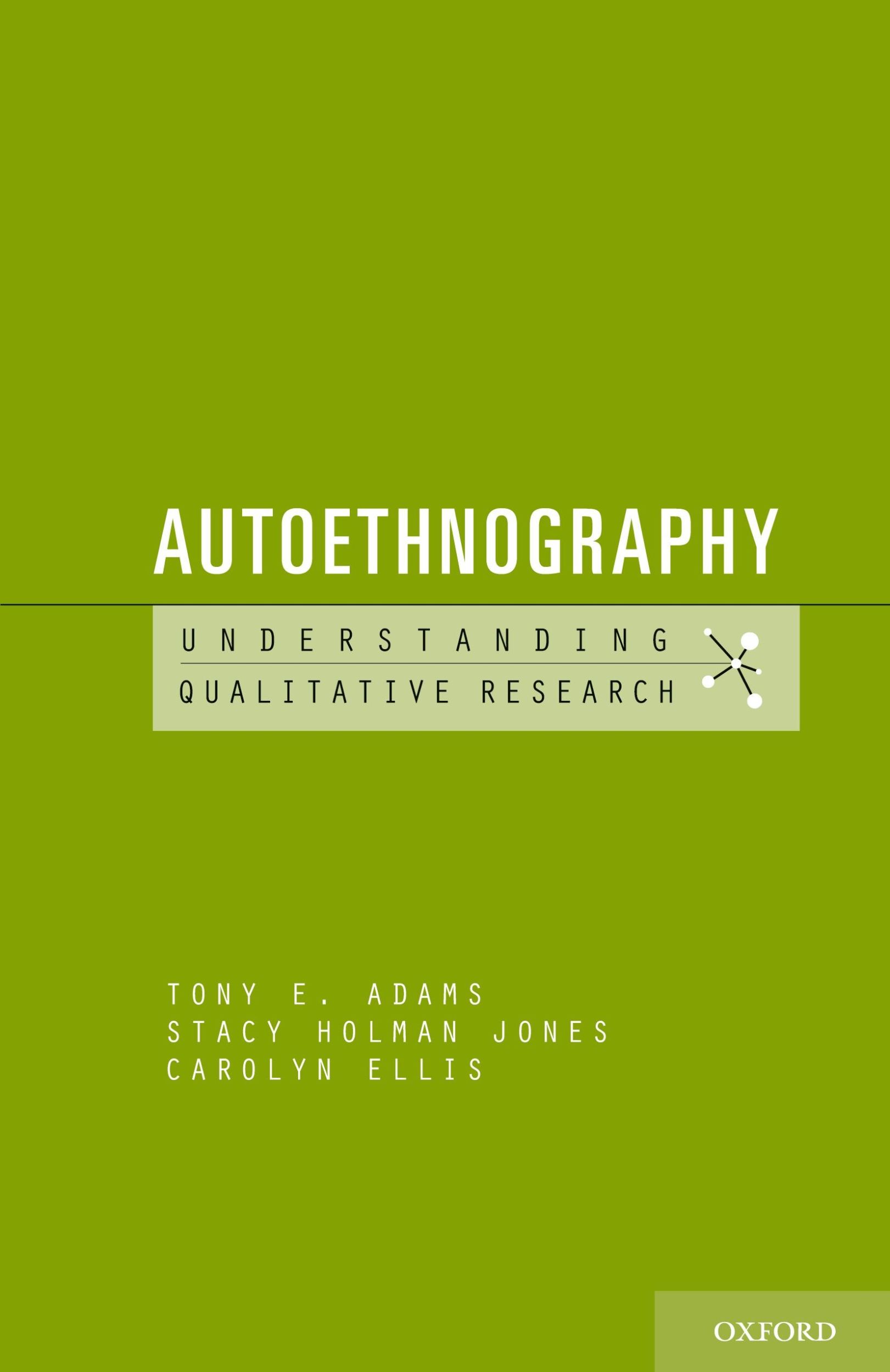 Cover: 9780199972098 | Autoethnography | Tony E Adams (u. a.) | Taschenbuch | Englisch | 2014