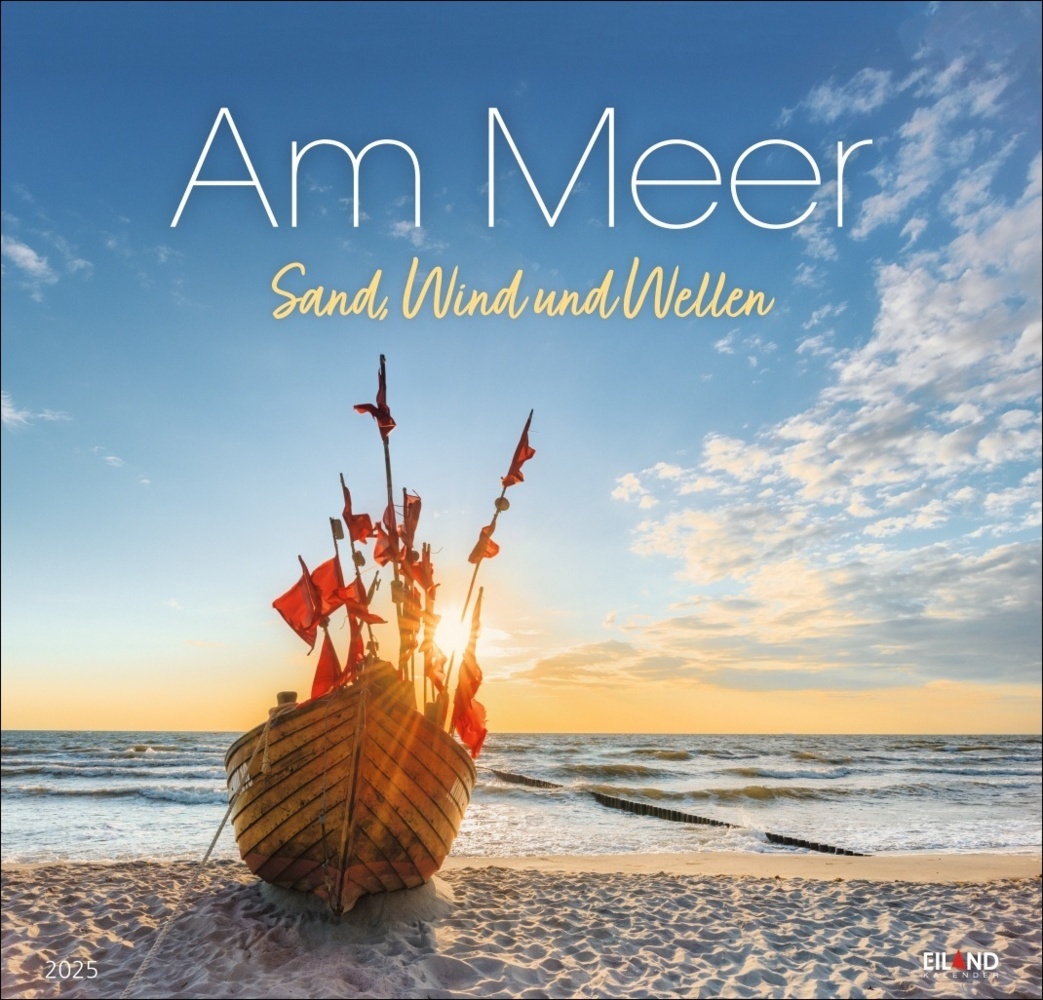 Cover: 9783964023094 | Am Meer Edition Kalender 2025 - Sand, Wind und Wellen | Kalender