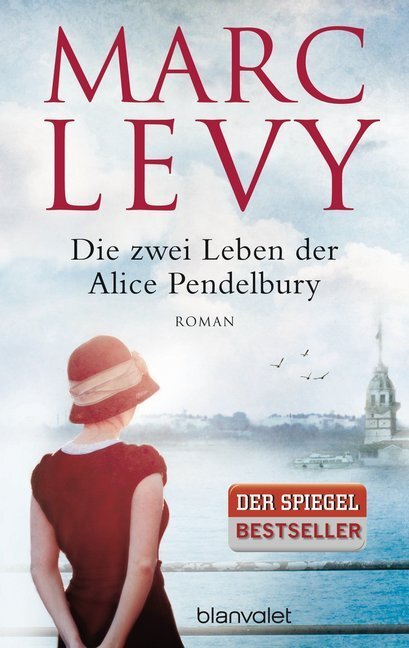 Cover: 9783442380282 | Die zwei Leben der Alice Pendelbury | Roman | Marc Levy | Taschenbuch