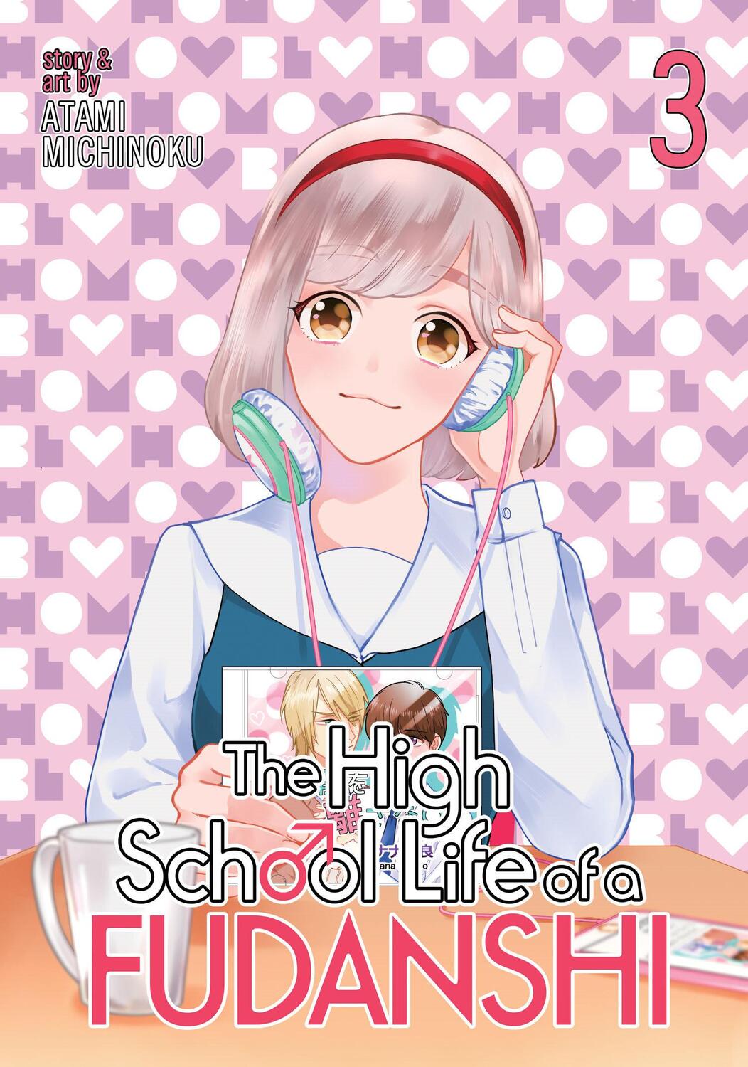 Cover: 9781626926790 | The High School Life of a Fudanshi Vol. 3 | Michinoku Atami | Buch