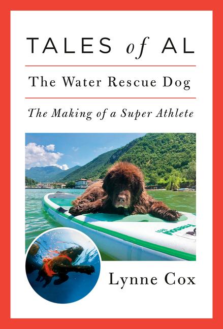 Cover: 9780593319376 | Tales of Al: The Water Rescue Dog | Lynne Cox | Buch | Englisch | 2022