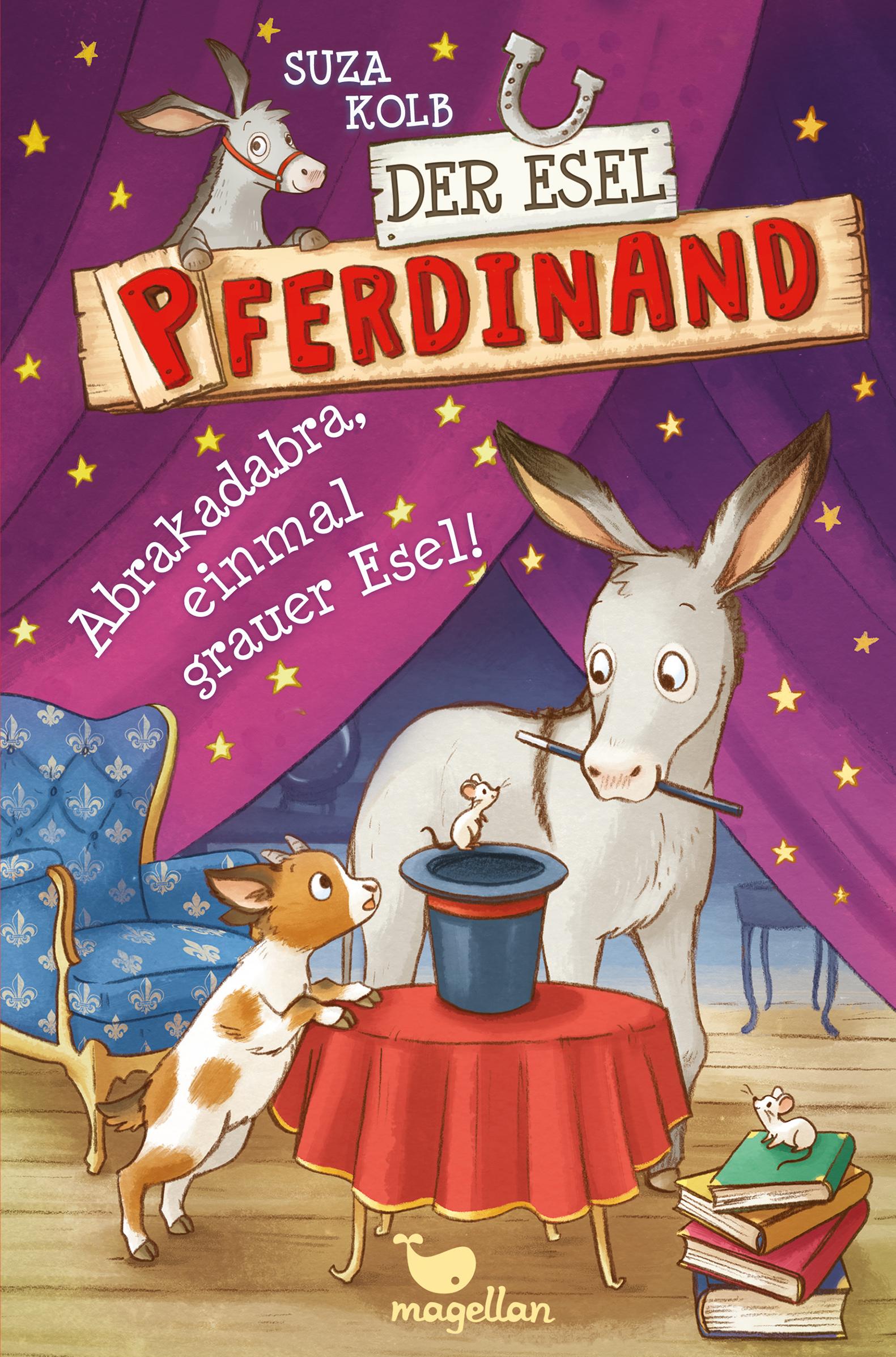 Cover: 9783734841057 | Der Esel Pferdinand - Abrakadabra, einmal grauer Esel! - Band 6 | Kolb