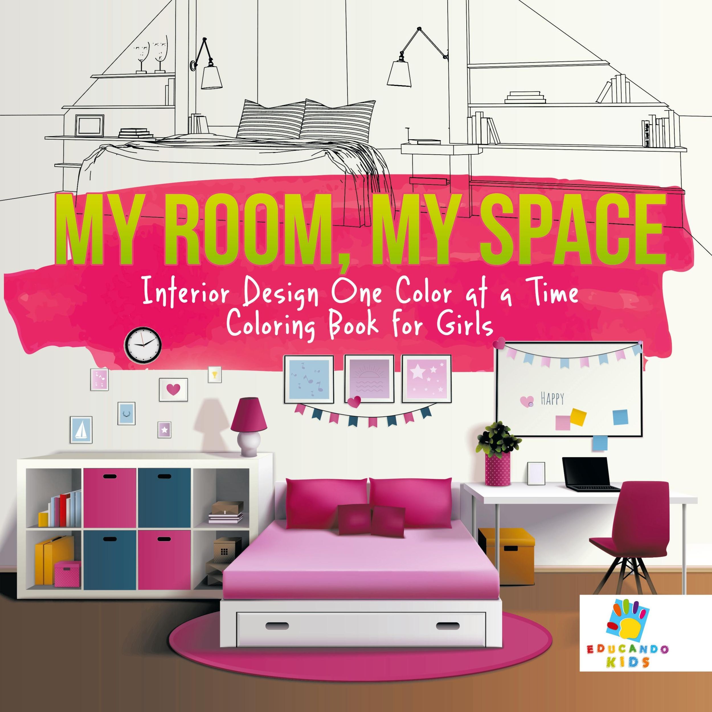 Cover: 9781645211594 | My Room, My Space Interior Design One Color at a Time Coloring Book...