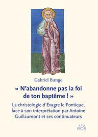 Cover: 9783830681731 | « N'abandonne pas la foi de ton baptême ! » | Gabriel Bunge | Buch