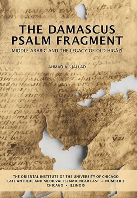 Cover: 9781614910527 | The Damascus Psalm Fragment | Ahmad Al-Jallad | Taschenbuch | Englisch