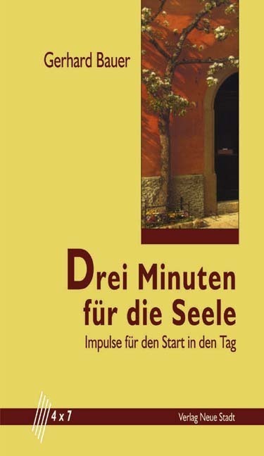 Cover: 9783879966677 | Drei Minuten für die Seele | Impulse für den Start in den Tag | Bauer