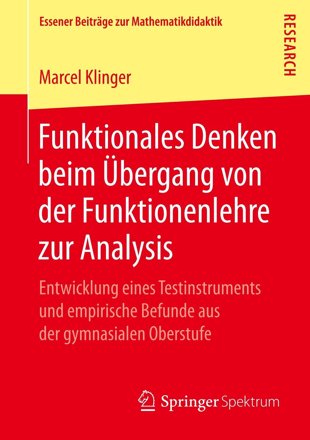 Cover: 9783658203597 | Funktionales Denken beim Übergang von der Funktionenlehre zur Analysis