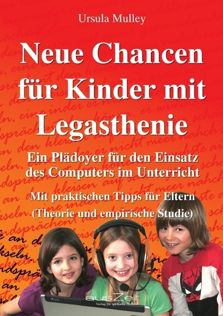 Cover: 9783942009423 | Neue Chancen für Kinder mit Legasthenie | Ursula Mulley | Taschenbuch