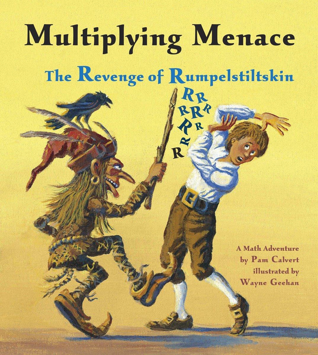 Cover: 9781570918902 | Multiplying Menace | The Revenge of Rumpelstiltskin | Pam Calvert