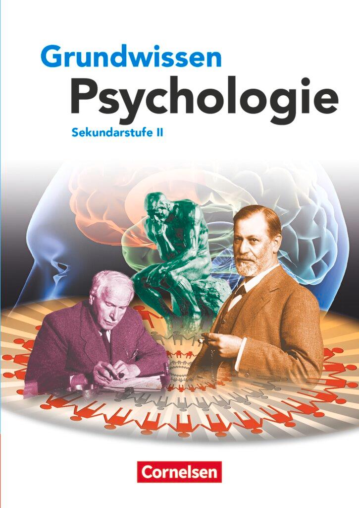 Cover: 9783060644377 | Grundwissen Psychologie - Sekundarstufe II. Schülerbuch | Kolossa