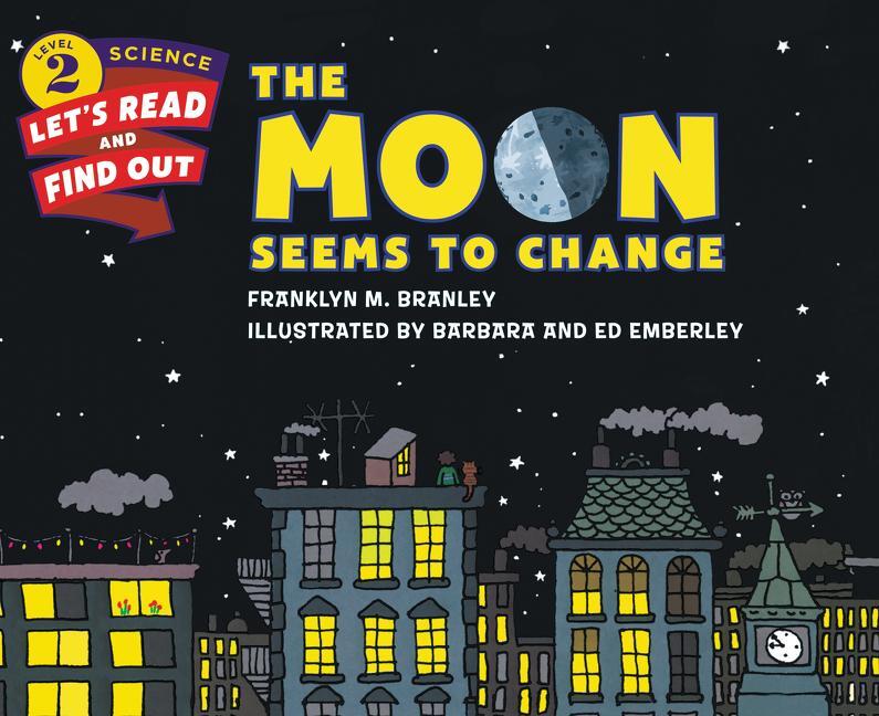 Cover: 9780062382061 | The Moon Seems to Change | Dr. Franklyn M. Branley | Taschenbuch