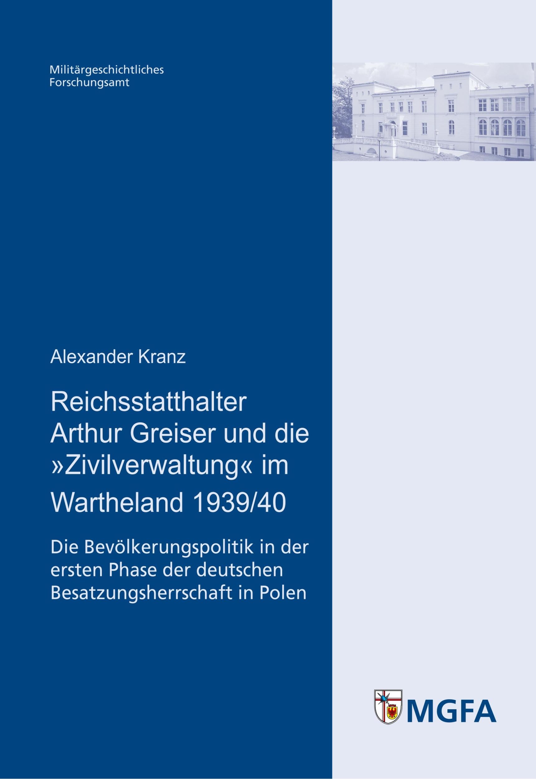 Cover: 9783941571051 | Reichsstatthalter Arthur Greiser und die 'Zivilverwaltung' im...