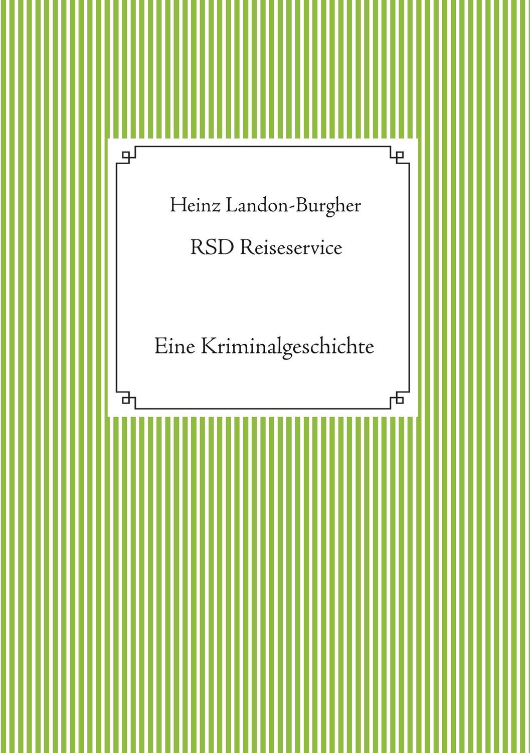 Cover: 9783739241401 | RSD Reiseservice | Heinz Landon-Burgher | Taschenbuch | Paperback