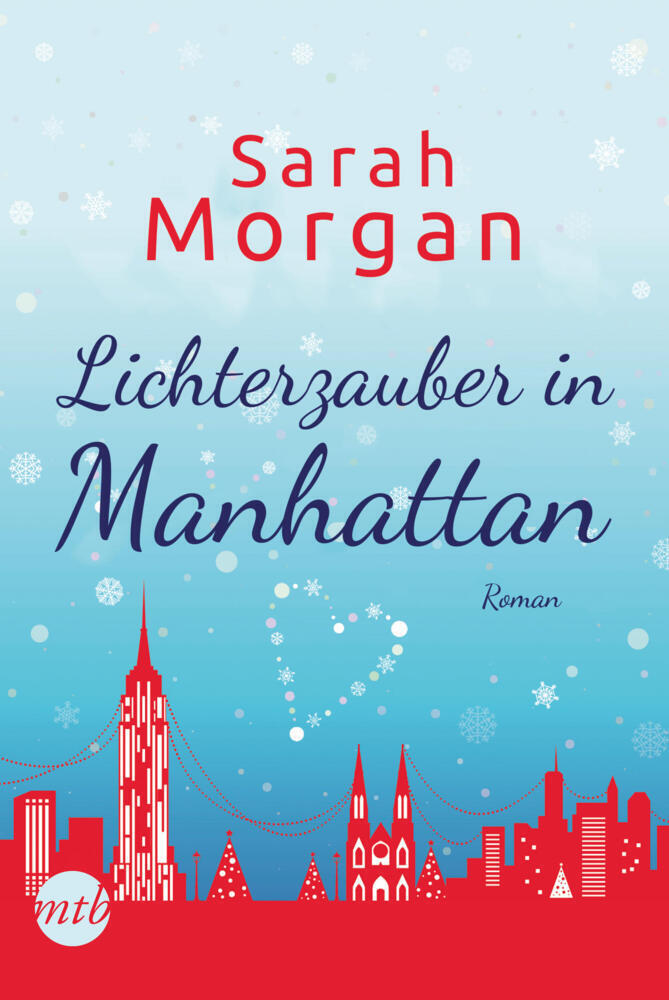 Cover: 9783745703252 | Lichterzauber in Manhattan | Sarah Morgan | Taschenbuch | 384 S.