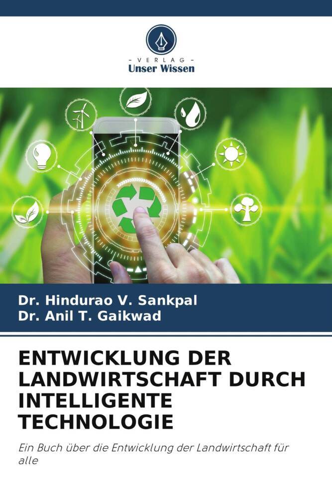 Cover: 9786205053065 | ENTWICKLUNG DER LANDWIRTSCHAFT DURCH INTELLIGENTE TECHNOLOGIE | Buch