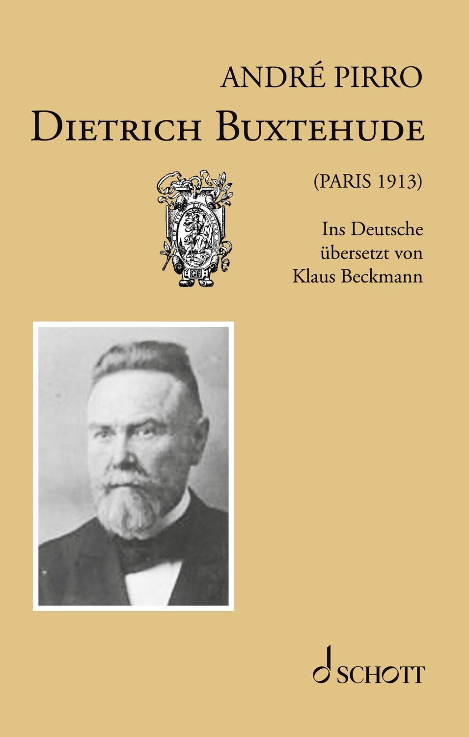 Cover: 9783959836319 | Dietrich Buxtehude | André Pirro | Buch | HC runder Rücken kaschiert