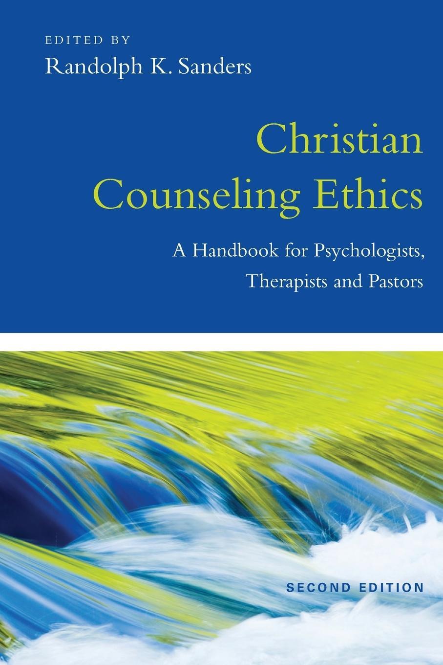 Cover: 9780830839940 | Christian Counseling Ethics | Randolph K. Sanders | Taschenbuch | 2013