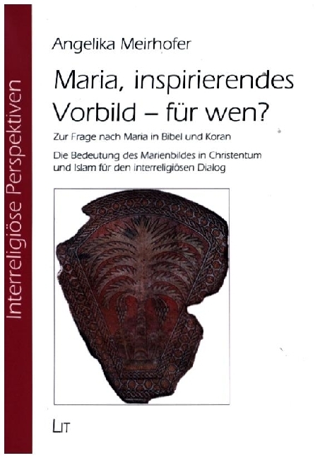 Cover: 9783643510952 | Maria, inspirierendes Vorbild - für wen? | Angelika Meirhofer | Buch