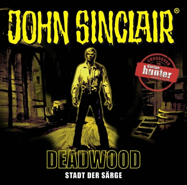 Cover: 9783785756225 | Deadwood - Stadt der Särge | Jason Dark | Audio-CD | 119 Min. | 2018