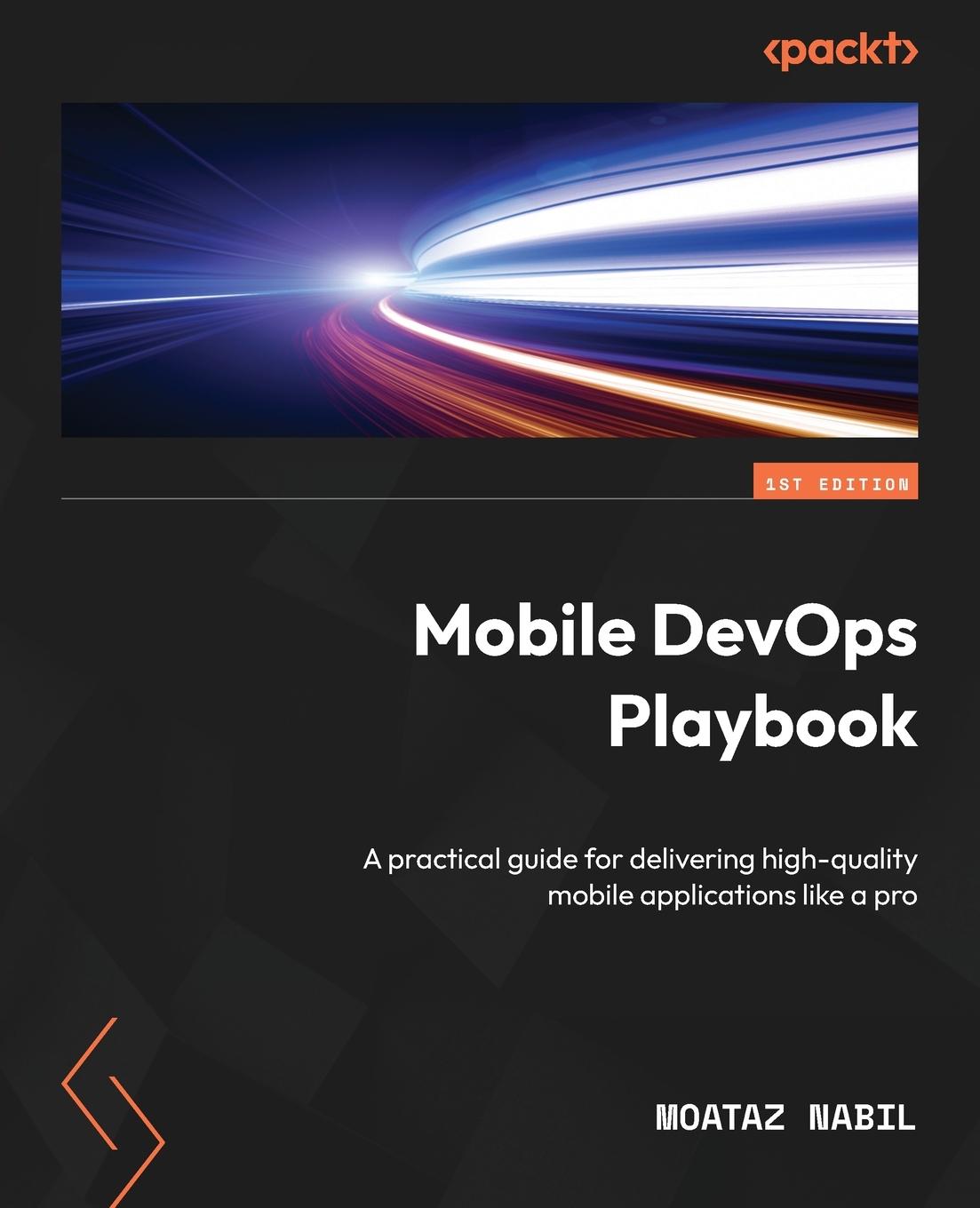 Cover: 9781803242552 | Mobile DevOps Playbook | Moataz Nabil | Taschenbuch | Englisch | 2023