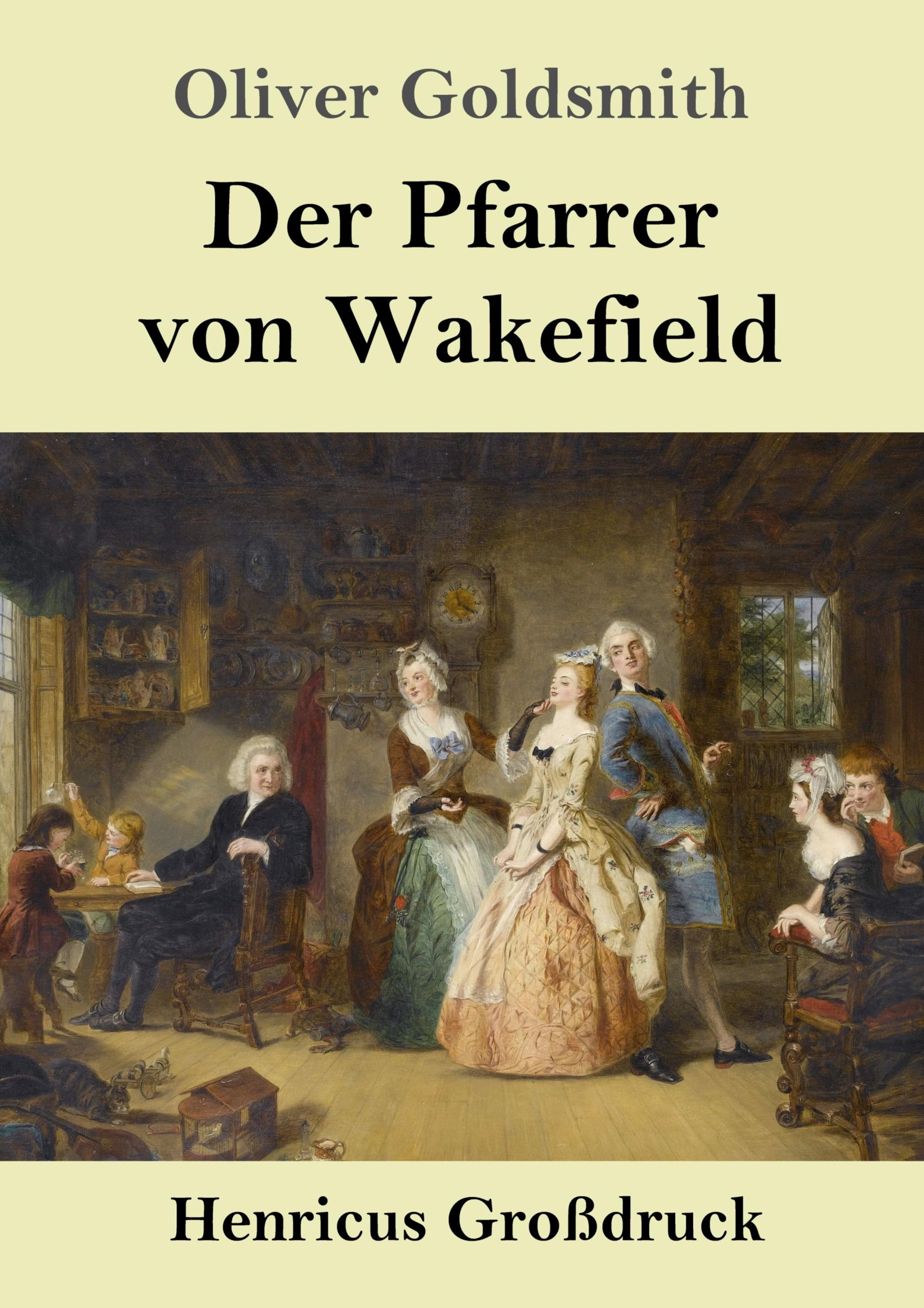 Cover: 9783847856368 | Der Pfarrer von Wakefield (Großdruck) | Oliver Goldsmith | Taschenbuch