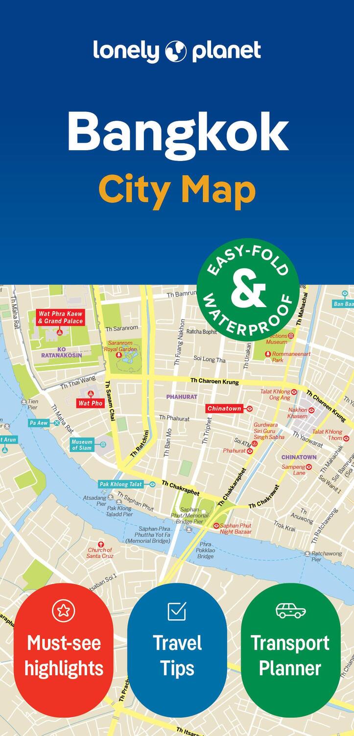 Cover: 9781787015272 | Bangkok City Map | (Land-)Karte | Lonely Planet City Map | Englisch