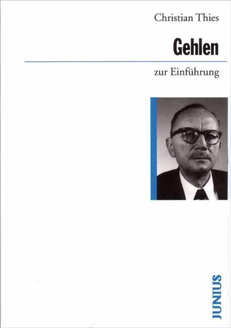 Cover: 9783885063292 | Arnold Gehlen zur Einführung | Christian Thies | Taschenbuch | 173 S.