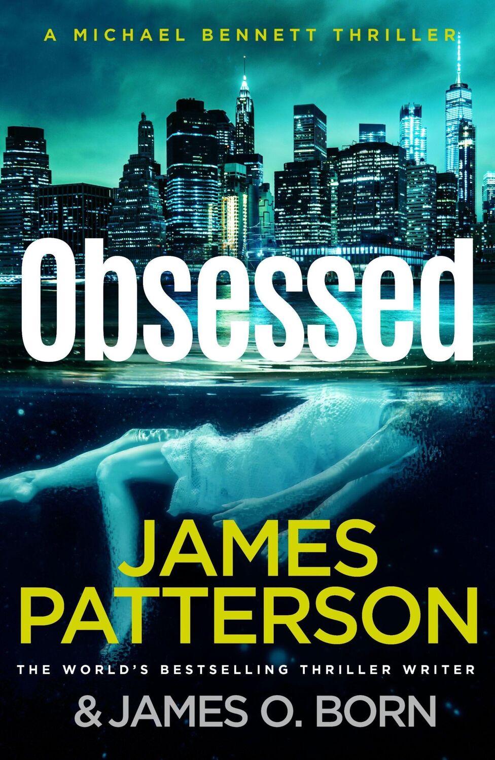 Cover: 9781529125368 | Obsessed | James Patterson | Taschenbuch | Michael Bennett (englisch)